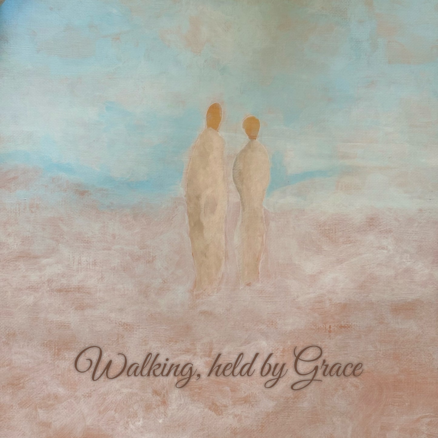 Walking, held by Grace